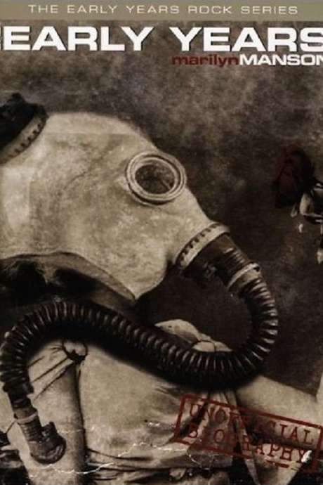 Marilyn Manson: The Early Years